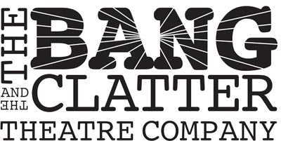 Bang and Clatter Theatre Company