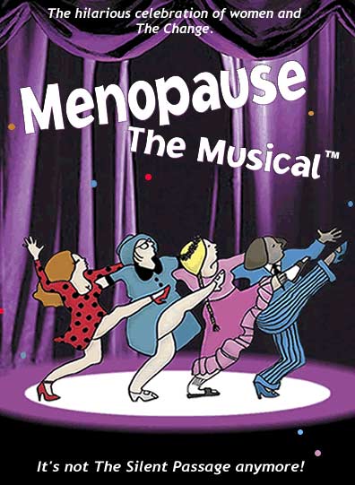 Menopause the Musical