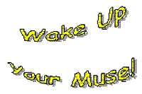 Wake up your Muse